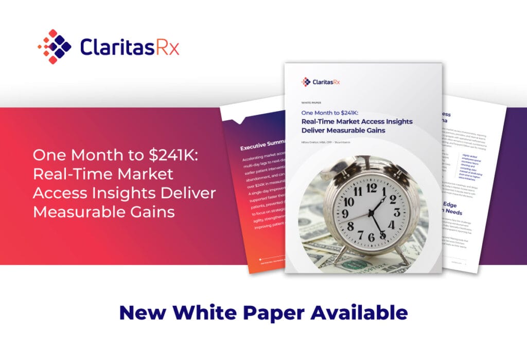 white paper available: One Month to $241K: Real-Time Market Access Insights Deliver Measurable Gains
